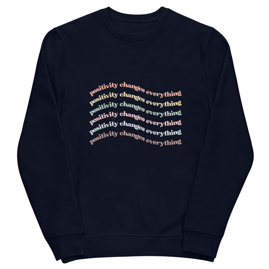 Positivity Changes Everything Unisex eco sweatshirt (Rainbow)