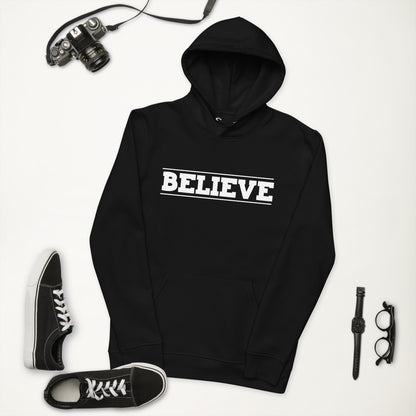 Believe Unisex Eco Hoodie
