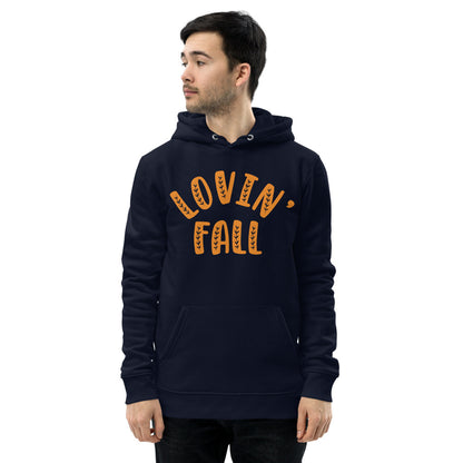 Lovin' Fall Unisex Eco Hoodie