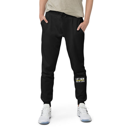 Lift Now Selfie Later Unisex fleece sweatpants