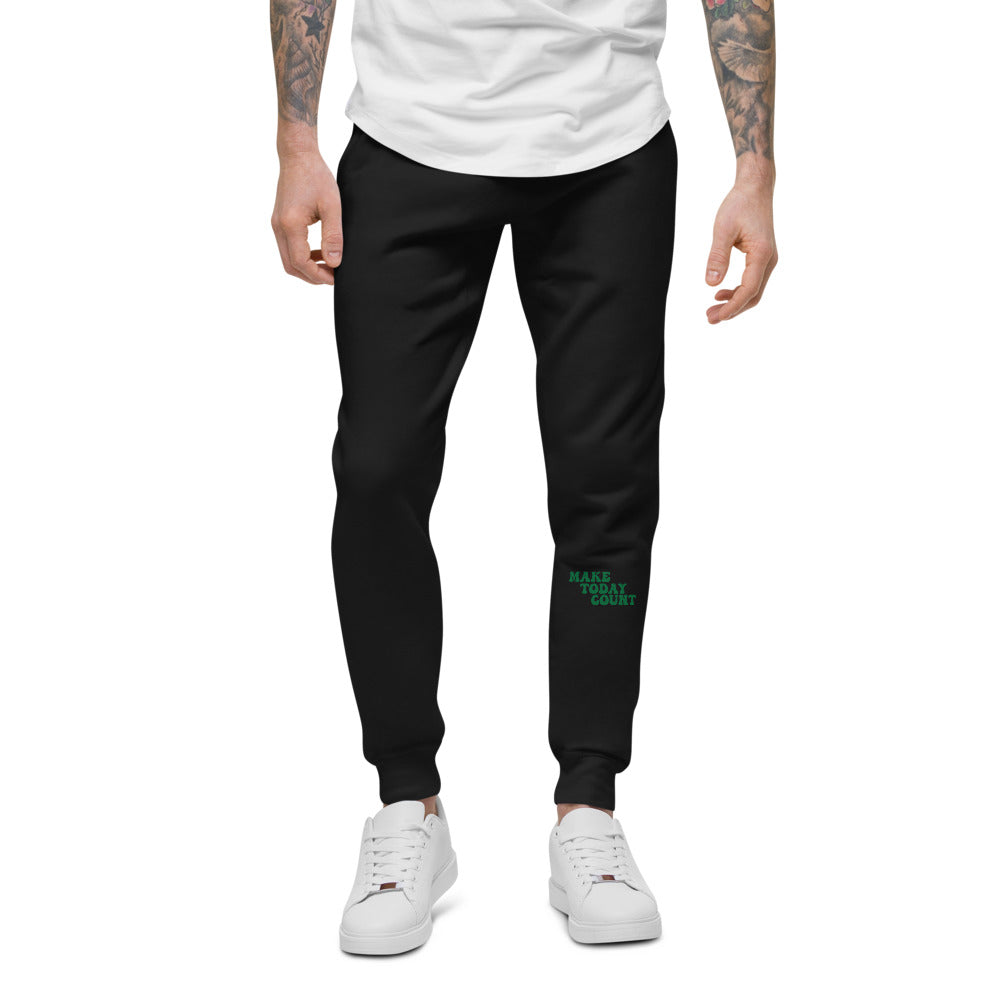Make Today Count Unisex fleece sweatpants