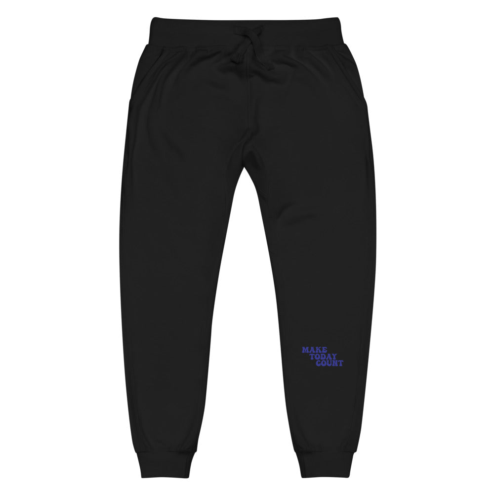 Make Today Count Unisex fleece sweatpants
