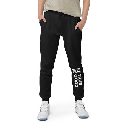 Be True Be Good Unisex fleece sweatpants (white)