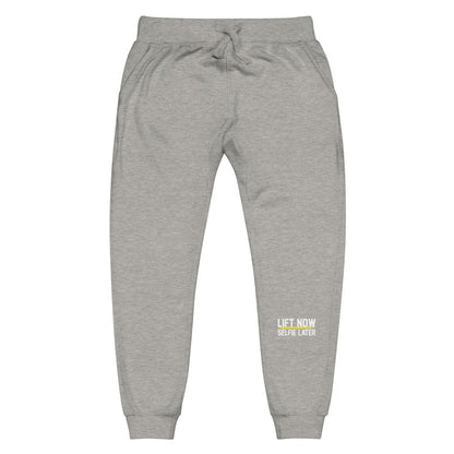 Lift Now Selfie Later Unisex fleece sweatpants