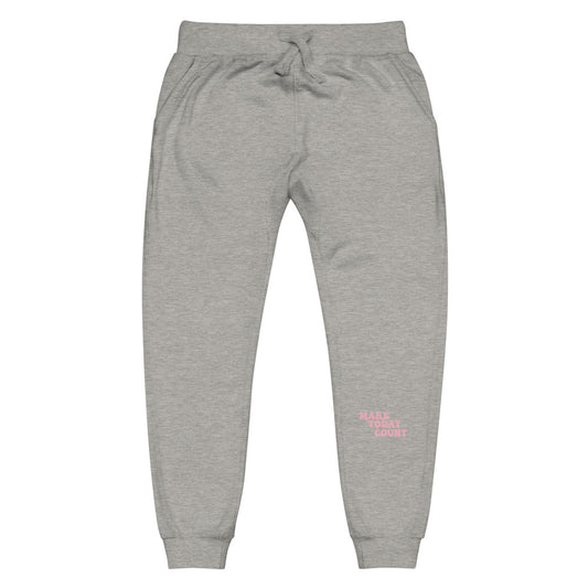 Make Today Count Unisex fleece sweatpants