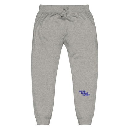 Make Today Count Unisex fleece sweatpants