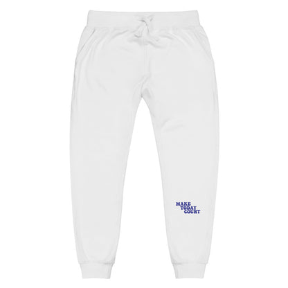 Make Today Count Unisex fleece sweatpants