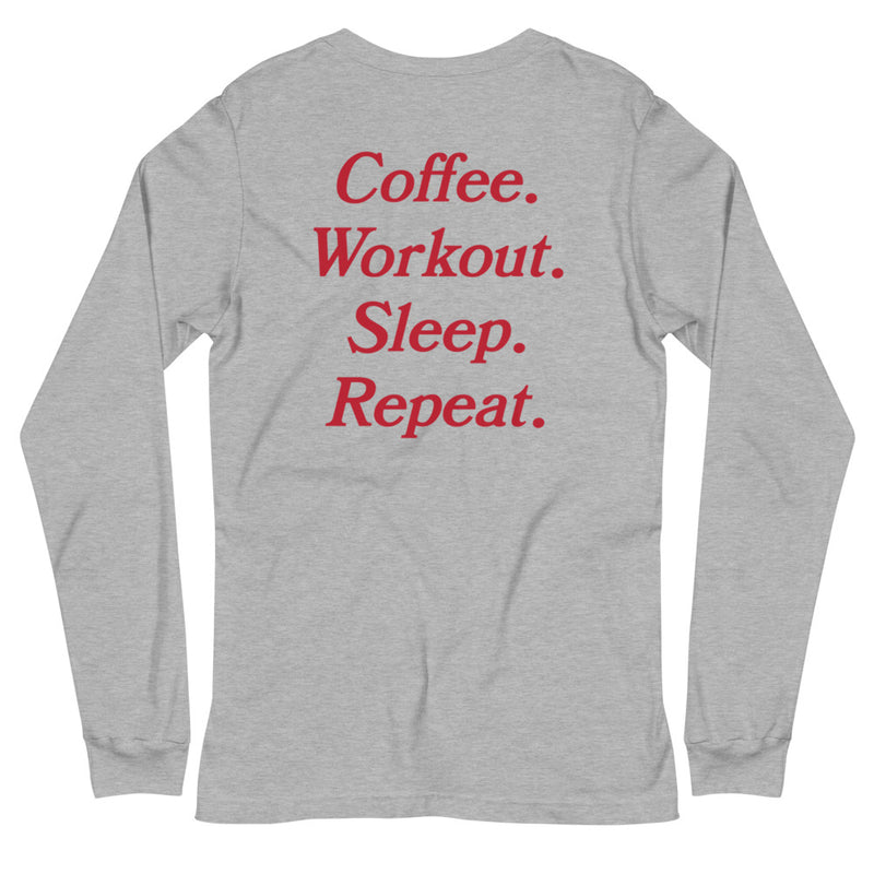 Coffee Workout Sleep Repeat Unisex Long Sleeve Tee