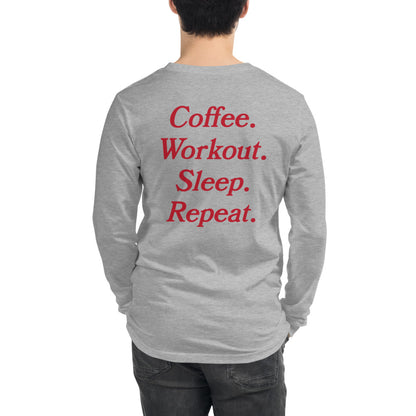 Coffee Workout Sleep Repeat Unisex Long Sleeve Tee