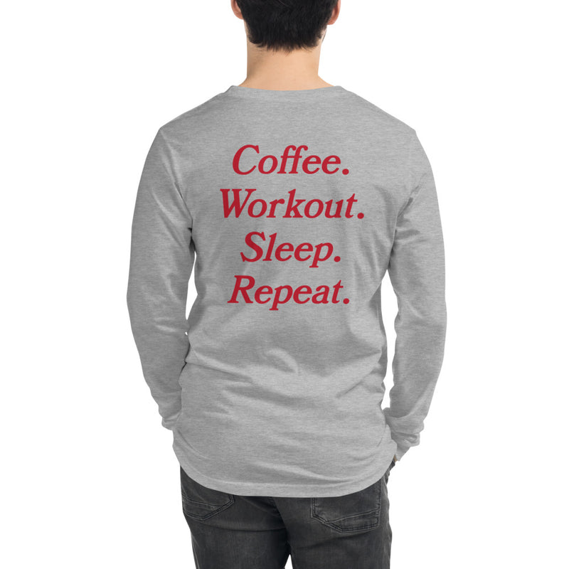 Coffee Workout Sleep Repeat Unisex Long Sleeve Tee