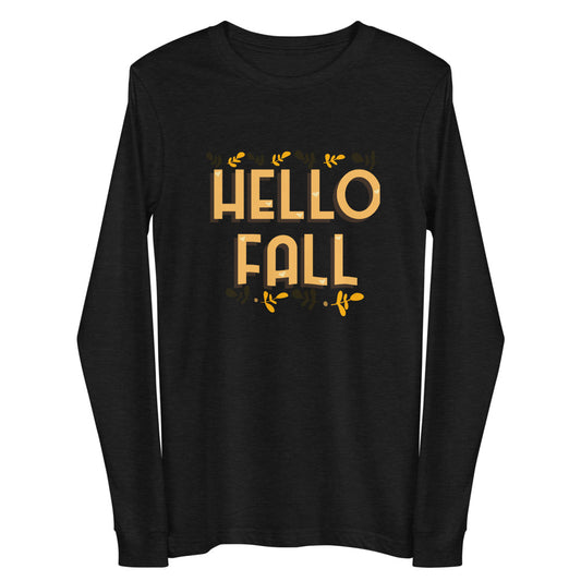 Hello Fall Unisex Long Sleeve Tee