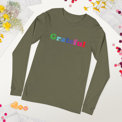 Grateful Unisex Long Sleeve Tee