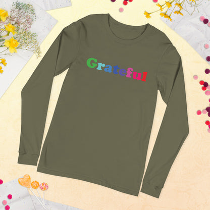 Grateful Unisex Long Sleeve Tee