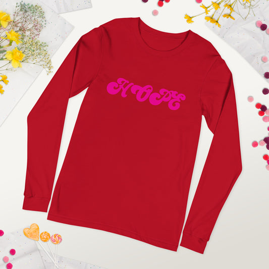 Hope Unisex Long Sleeve Tee