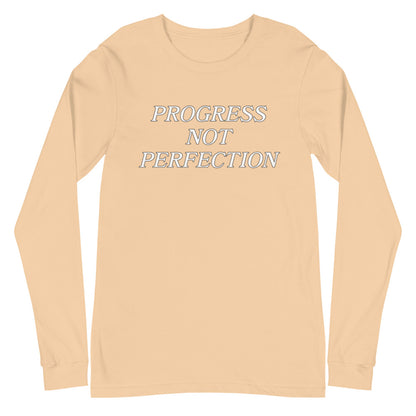 Progress Not Perfection Unisex Long Sleeve Tee