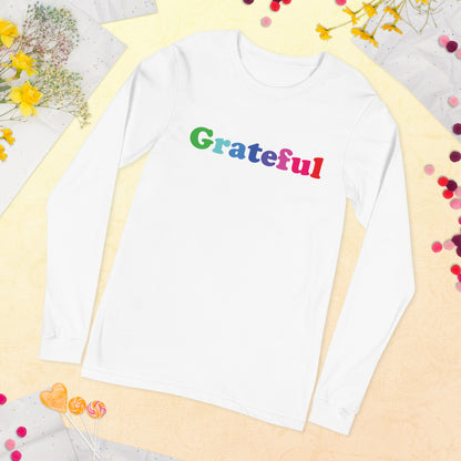 Grateful Unisex Long Sleeve Tee