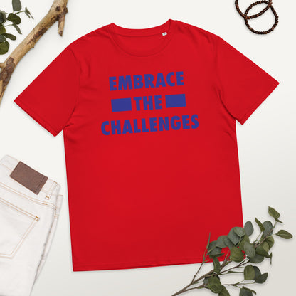 Embrace The Challenges Unisex organic cotton t-shirt