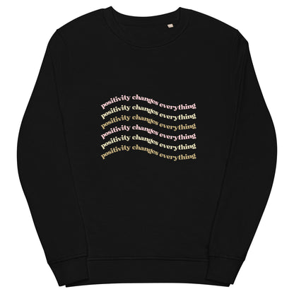 Positivity Changes Everything Unisex organic sweatshirt (Neutral)