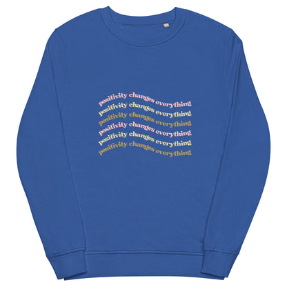 Positivity Changes Everything Unisex organic sweatshirt (Neutral)