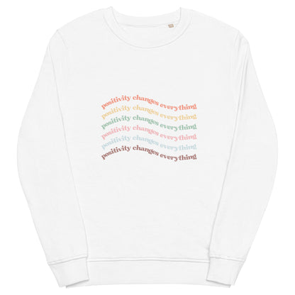 Positivity Changes Everything Unisex organic sweatshirt (Rainbow)
