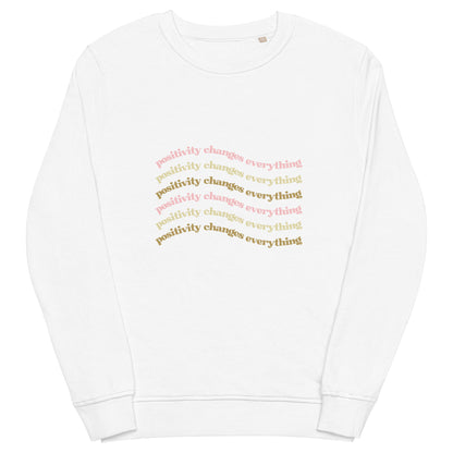 Positivity Changes Everything Unisex organic sweatshirt (Neutral)
