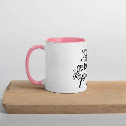 Drink Coffee Give Love Spread Peace Mug with Color Inside