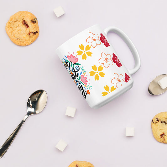 Have A Nice Day White glossy mug