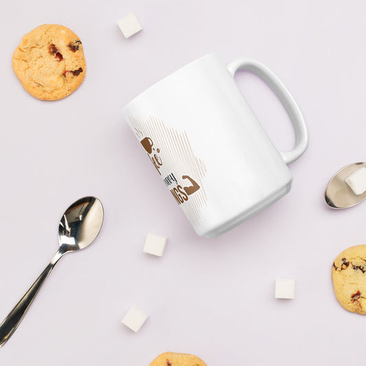 Drink Good Coffee Lift Heavy Things White glossy mug