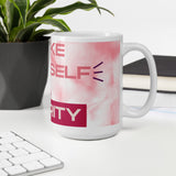 Make Yourself A Priority White glossy mug