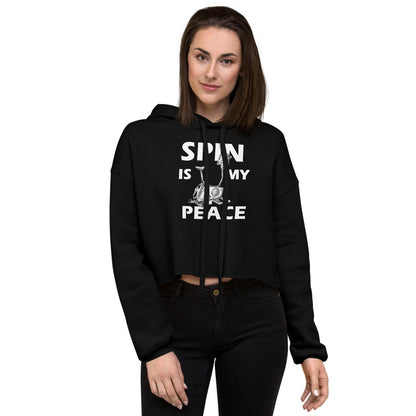 Spin Is My Peace Crop Hoodie