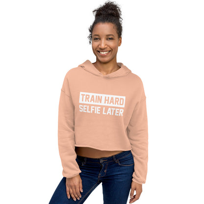Train Hard Selfie Later Crop Hoodie