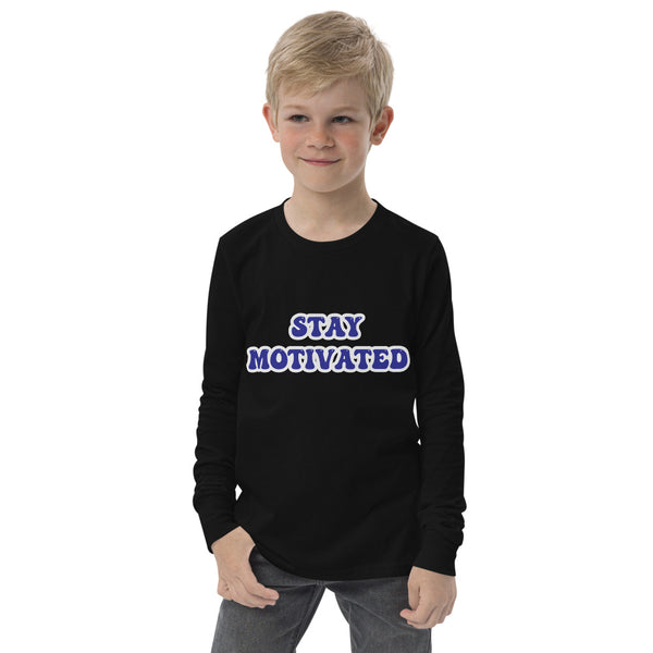 Stay Motivated Youth long sleeve tee